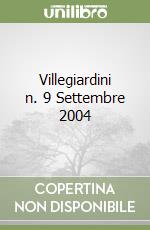 Villegiardini n. 9 Settembre 2004 libro