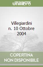 Villegiardini n. 10 Ottobre 2004 libro