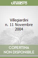 Villegiardini n. 11 Novembre 2004 libro