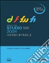 Macromedia Studio MX 2004. Corso ufficiale libro