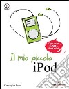 Il mio piccolo iPod libro