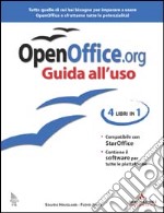 OpenOffice. Guida all'uso. Con CD-ROM