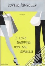 I love shopping con mia sorella libro