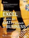 Analisi dei dati e modelli di business con Excel. Con CD-ROM libro