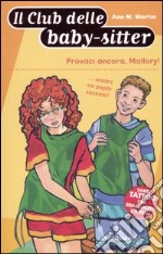 Provaci ancora, Mallory! libro