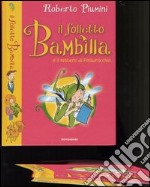 Il folletto Bambilla e il mistero di Pinturocchio libro