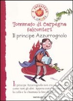 Il principe Azzurrognolo libro