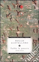 Tutte le poesie 1940-1953 libro