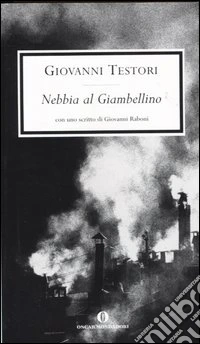 Nebbia al Giambellino libro