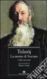 La morte di Socrate e altri racconti libro