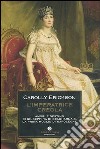 L'imperatrice creola. Amori e destino di Giuseppina di Beauharnais, la prima moglie di Napoleone libro