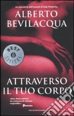 Attraverso il tuo corpo libro