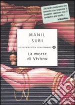 La morte di Vishnu libro