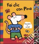 Fai clic con Pina libro