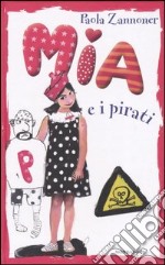 Mia e i pirati libro