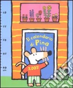 Il calendario di Pina 2005 libro