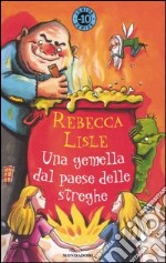 Una gemella dal paese delle streghe libro