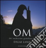 OM. 365 meditazioni quotidiane del Dalai Lama libro