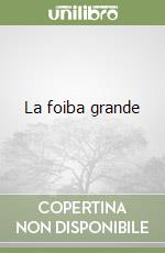 La foiba grande libro