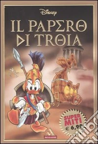 Il Papero di Troia libro