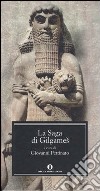 La saga di Gilgames libro