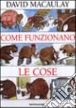 Come funzionano le cose libro