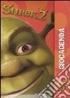 Shrek2. Giocagenda libro