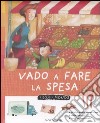 Vado a fare la spesa libro