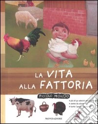 La vita alla fattoria libro