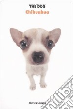 Chihuahua. The dog. Vol. 8 libro