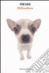 Chihuahua. The dog. Vol. 8 libro