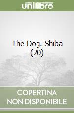 The Dog. Shiba (20) libro