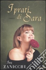 I prati di Sara libro