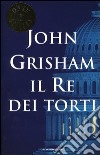 Il Re dei torti libro