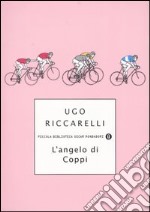 L'angelo di Coppi libro