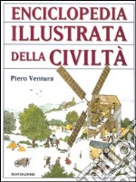 Enciclopedia illustrata della civiltà