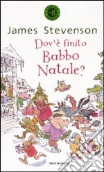 Dov'è finito Babbo Natale? libro