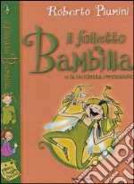 Il Folletto Bambilla e la bicicletta impossibile libro