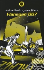 Flanagan 007 libro