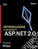 Introduzione a Microsoft ASP.NET 2.0 libro