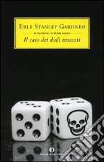 Il caso dei dadi truccati libro