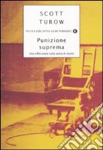 Punizione suprema. Una riflessione sulla pena di morte libro