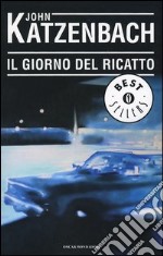 Il giorno del ricatto libro