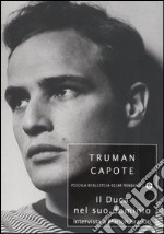 Il Duca nel suo dominio. Intervista a Marlon Brando libro