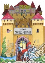 La vita nel castello medievale