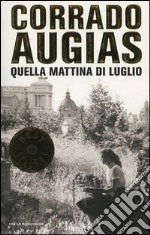 Quella mattina di luglio libro