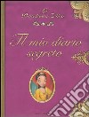 Il mio diario segreto. La principessa Zelina libro