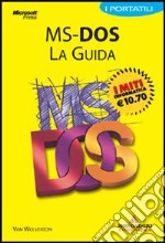 MS-DOS. La guida