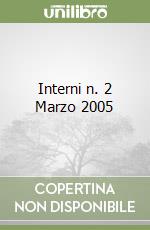 Interni n. 2 Marzo 2005