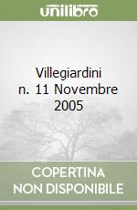 Villegiardini n. 11 Novembre 2005 libro